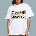 I'M Problem Tour Shirt. Country Music Lover Concerts Fans Shirt T-Shirts, Hoodie, Sweatshirt - T-Shirt, Sweatshirt, Hoodie