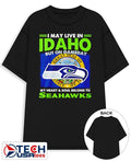 I may live in Idaho but on gameday my heart and soul belong to Seahawks shirt Unisex T-shirt, Sweatshirt, Hoodie, Long Sleeve Tee - T-Shirt, Sweatshirt, Hoodie