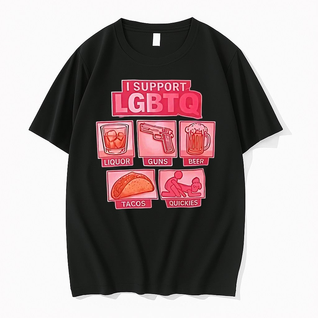 I Support Lgbtq Liquor Guns Beer Tacos Quickies Tshirts Sweater Hoodie Jpg Unisex T-shirt, Sweatshirt, Hoodie, Long Sleeve Tee - T-Shirt, Sweatshirt, Hoodie