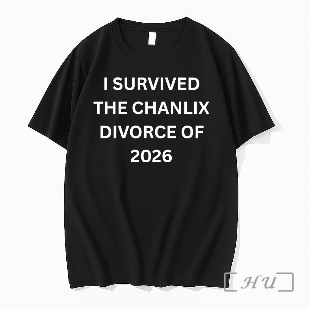 I Survived The Chanlix Divorce Of 2026 Tshirts Sweater Hoodie Jpg Unisex T-shirt, Sweatshirt, Hoodie, Long Sleeve Tee - T-Shirt, Sweatshirt, Hoodie