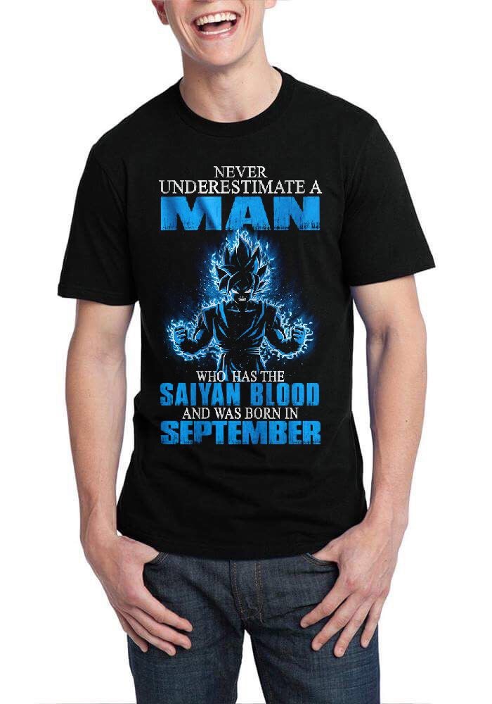 Never Underestimate Man Who Has Saiyan Blood Was Born September Black T-Shirts, Hoodie, Sweatshirt - T-Shirt, Sweatshirt, Hoodie