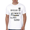 Officer I Swear Drunk I Am Not God White T-Shirts, Hoodie, Sweatshirt - T-Shirt, Sweatshirt, Hoodie