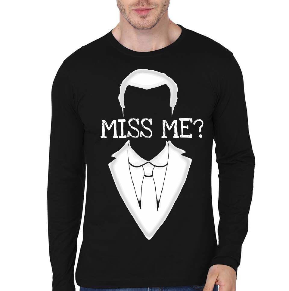 Miss Me ? Black Full Sleeve T-Shirts, Hoodie, Sweatshirt - T-Shirt, Sweatshirt, Hoodie