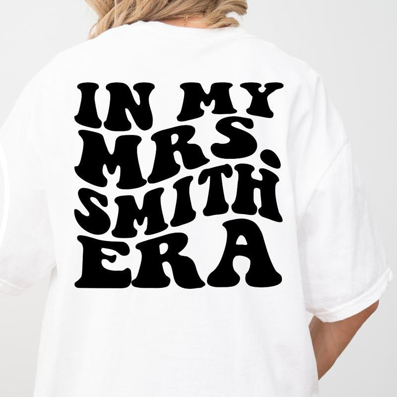 MY MRS. ERA SHIRT (COMFORT COLORS CASUAL SHIRT BRIDE ) Comfortable Fit Top Womenswear T-Shirts, Hoodie, Sweatshirt - T-Shirt, Sweatshirt, Hoodie