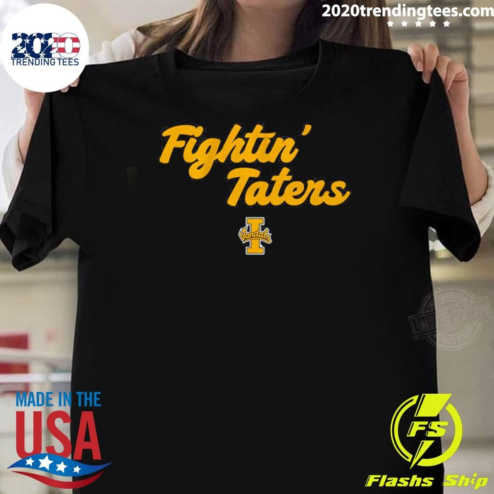 Idaho Football Fightin Taters Shirt Unisex T-shirt, Sweatshirt, Hoodie, Long Sleeve Tee - T-Shirt, Sweatshirt, Hoodie
