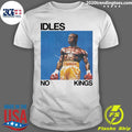 Idles No Kings Tangk Shirt Unisex T-shirt, Sweatshirt, Hoodie, Long Sleeve Tee - T-Shirt, Sweatshirt, Hoodie