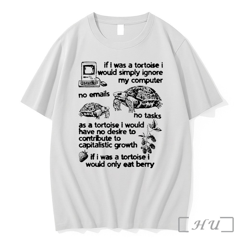 If I Was A Tortoise I Would Simply Ignore My Computer Tshirts Sweater Unisex T-shirt, Sweatshirt, Hoodie, Long Sleeve Tee - T-Shirt, Sweatshirt, Hoodie