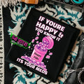 If You Are Happy & You Know 'S Your Meds Black Punk Alt Grunge Goth Skeleton Casual Streetwear T-Shirts, Hoodie, Sweatshirt - T-Shirt, Sweatshirt, Hoodie