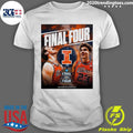 Illinois Fighting Illini 2026 NCAA Mens Basketball Final Four Indianapolis College Basketball Shirt - T-Shirt, Sweatshirt, Hoodie
