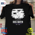 In Memory Of Doug Martin 1957 2026 Shirt Unisex T-shirt, Sweatshirt, Hoodie, Long Sleeve Tee - T-Shirt, Sweatshirt, Hoodie