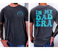 My Dad Era Dad Shirt Dad Hospital Daddys Dad Dad Daughter Daddad TK43GN T-Shirts, Hoodie, Sweatshirt - T-Shirt, Sweatshirt, Hoodie