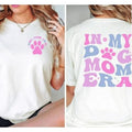 My Dog Mom Era Shirt Dog Mom Shirts Dog Mama Shirt Dog Mama Shirt Dog Mom T-Shirts, Hoodie, Sweatshirt - T-Shirt, Sweatshirt, Hoodie
