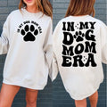 My Dog Mom Era Svg Pngdog Mom Era Svg Pngfunny Mom Shirt Svgdog Mama Svgdog Lover Svgfunny Dog Pngdog Mom Png Svgdog Love TK43GN T-Shirts, Hoodie, Sweatshirt - T-Shirt, Sweatshirt, Hoodie
