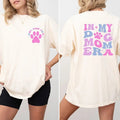 My Dog Mom Era My Dog Mom Era Shirt My Dog Mom Era Dog Mom Dog Lovers Dog Lovers T-Shirts, Hoodie, Sweatshirt - T-Shirt, Sweatshirt, Hoodie