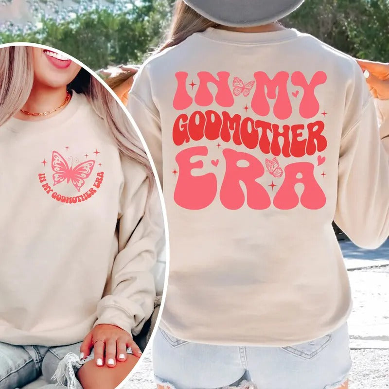 My Godmother Era Godmother Godmother Proposal Godmom God Mother Shirt Godmother TK43GN T-Shirts, Hoodie, Sweatshirt - T-Shirt, Sweatshirt, Hoodie