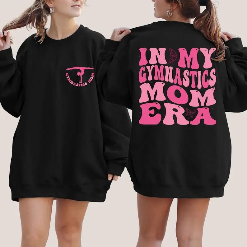 My Gymnastics Mom Era T-Shirts, Hoodie, Sweatshirt - T-Shirt, Sweatshirt, Hoodie