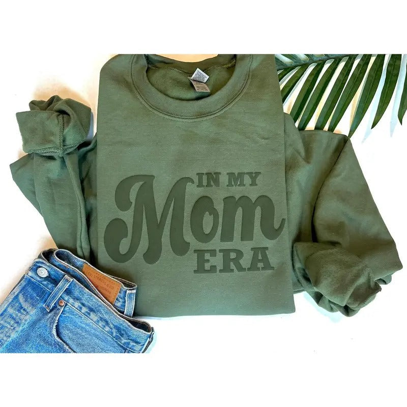 My Mom Era Puff Print Embossed Mom Shirt Puff Mom Giirl Mom Mom Puff Print Shirt T-Shirts, Hoodie, Sweatshirt - T-Shirt, Sweatshirt, Hoodie
