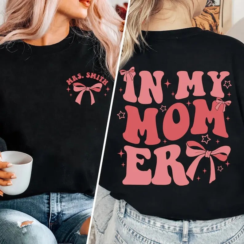 My Mom Era Mom Cool Moms Club Mama Shirt Shirt Mom Shirt Mom New Mom T-Shirts, Hoodie, Sweatshirt - T-Shirt, Sweatshirt, Hoodie
