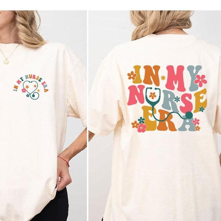 My Nurse Era Shirt Comfort Color Nurse Shirt Custom Nurse Cool Nurse Nurse Graduation Nurse Shirt Top Nurse Cute Nurse Girl Nursing School Nurse Breathable Casual T-Shirts, Hoodie, Sweatshirt - T-Shirt, Sweatshirt, Hoodie