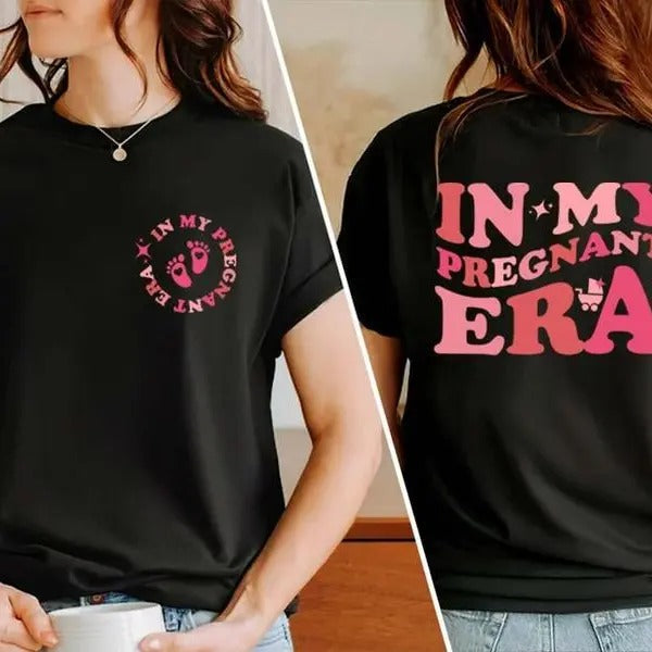 My Pregnant Era Shirt Pregnancy New Mom Pregnant Baby Reveal Cute New Mom T-Shirts, Hoodie, Sweatshirt - T-Shirt, Sweatshirt, Hoodie