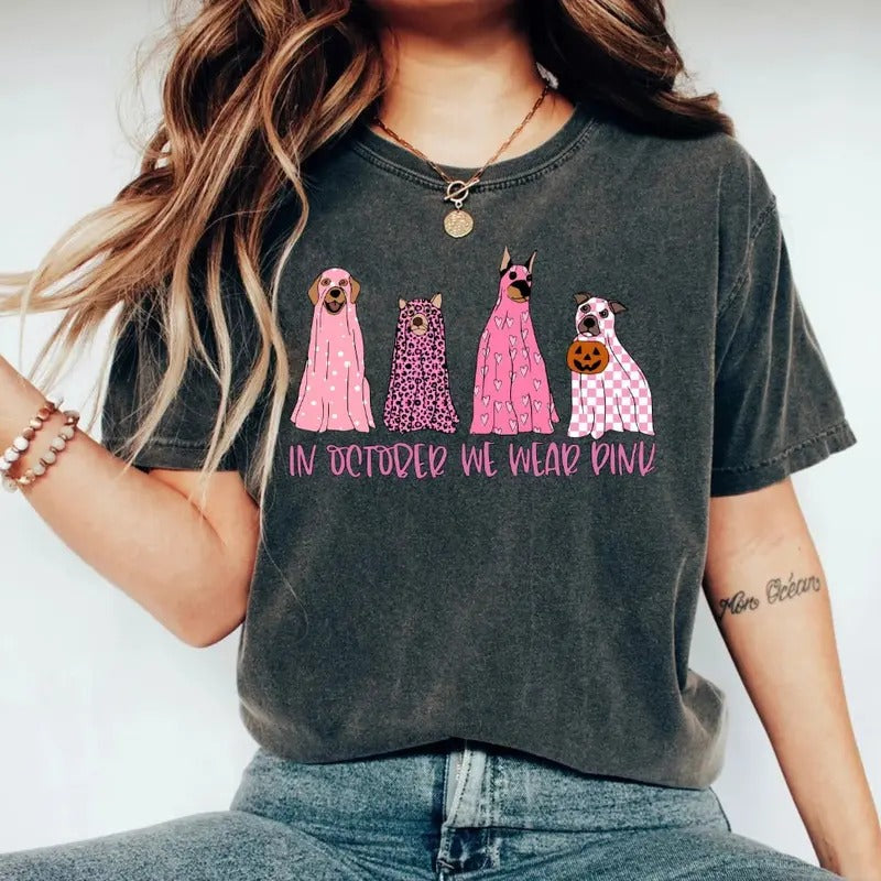 October We Pink Shirt Breast Cancer Awareness Shirt Breast Cancer Shirt Pink Ribbon Shirt Cancer Support T-Shirts, Hoodie, Sweatshirt - T-Shirt, Sweatshirt, Hoodie