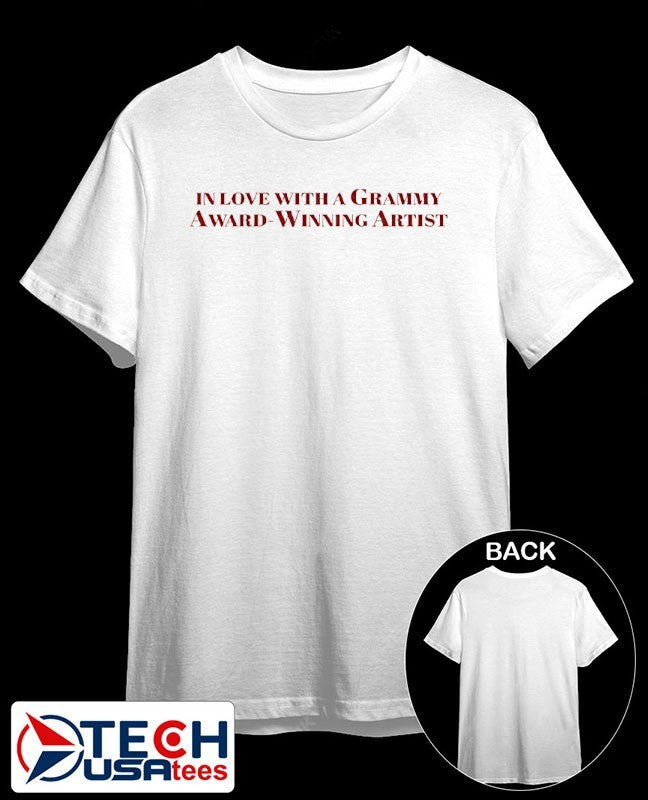 In love with a Grammy Award-Winning Artist shirt Unisex T-shirt, Sweatshirt, Hoodie, Long Sleeve Tee - T-Shirt, Sweatshirt, Hoodie