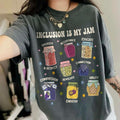 Inclusion Is My Jam Shirt Autism Awareness Inclusion Shirt Neurodiversity Autism Teacher Shirt Education T-Shirts, Hoodie, Sweatshirt - T-Shirt, Sweatshirt, Hoodie