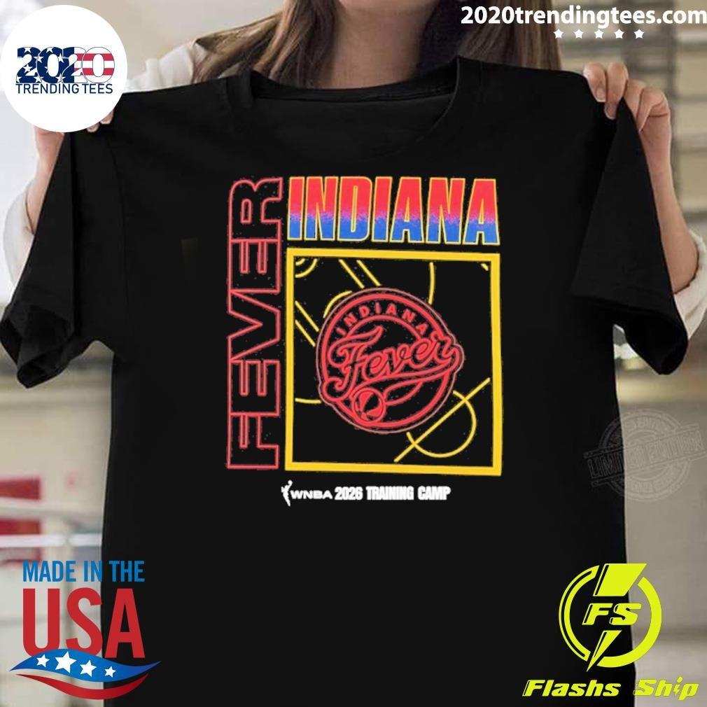 Indiana Fever Wnba 2026 Training Camp Shirt Unisex T-shirt, Sweatshirt, Hoodie, Long Sleeve Tee - T-Shirt, Sweatshirt, Hoodie