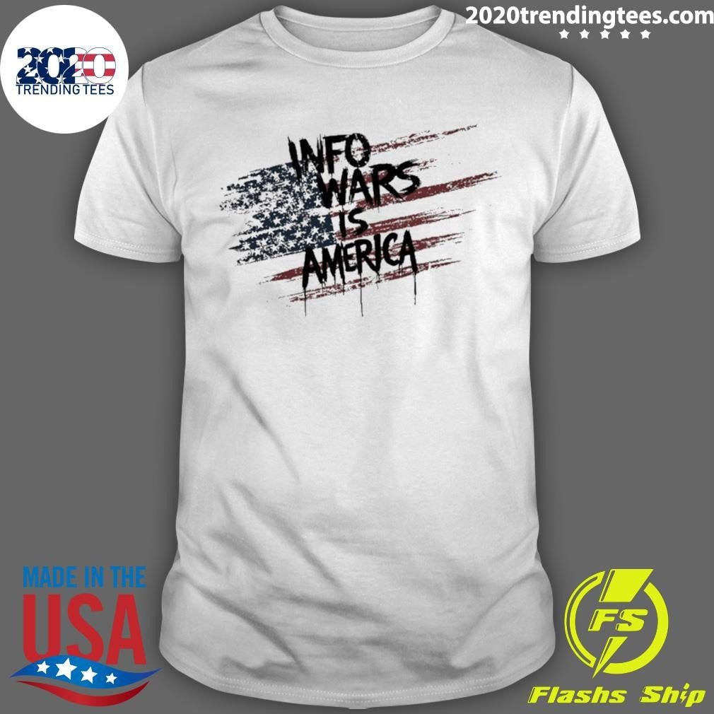 Infowars Is America Shirt Unisex T-shirt, Sweatshirt, Hoodie, Long Sleeve Tee - T-Shirt, Sweatshirt, Hoodie