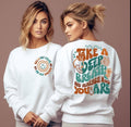 Inspirational Take Deep Breath Remember Who You Are Mental Health Awareness Self Reminder Quotes Positive 2 Sides Cotton T-Shirts, Hoodie, Sweatshirt - T-Shirt, Sweatshirt, Hoodie