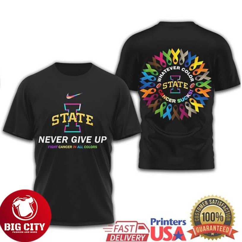 Iowa State Cyclones Official NCAA FIGHT CANCER IN ALL COLORS Two Sided Shirt Unisex T-shirt, Sweatshirt, Hoodie, Long Sleeve Tee - T-Shirt, Sweatshirt, Hoodie