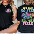 'S Okay Feel All Feels Shirt Mental Health T-Shirts, Hoodie, Sweatshirt - T-Shirt, Sweatshirt, Hoodie