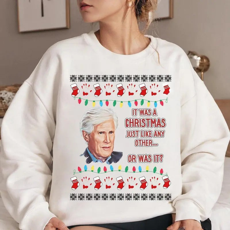 Was Just Like Any Other Was Funny Funny Ugly Shirt T-Shirts, Hoodie, Sweatshirt - T-Shirt, Sweatshirt, Hoodie