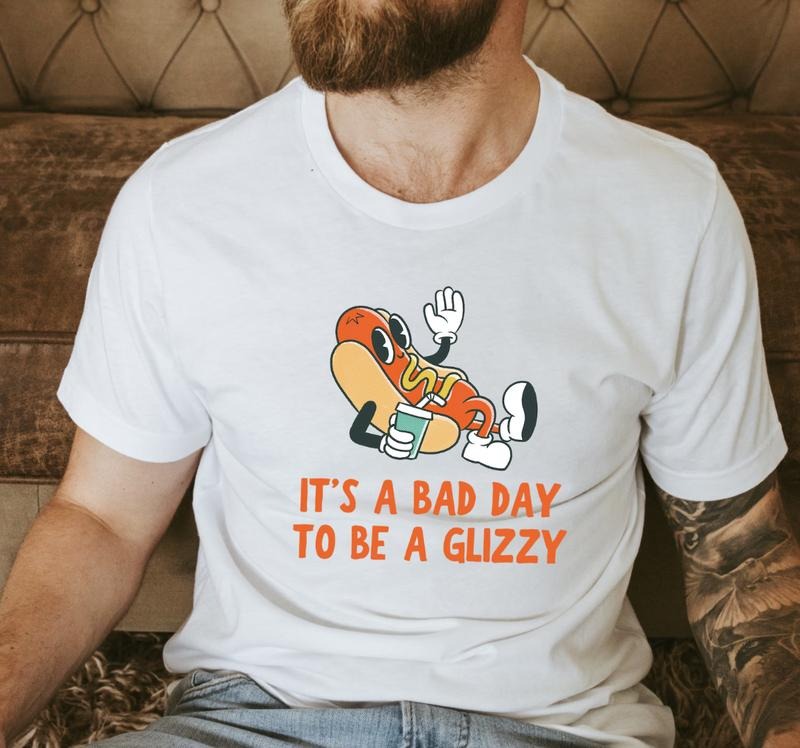 'S Bad Day Be Glizzy Funny Weird Tiktok Present Hotdog Lover Menswear Top T-Shirts, Hoodie, Sweatshirt - T-Shirt, Sweatshirt, Hoodie