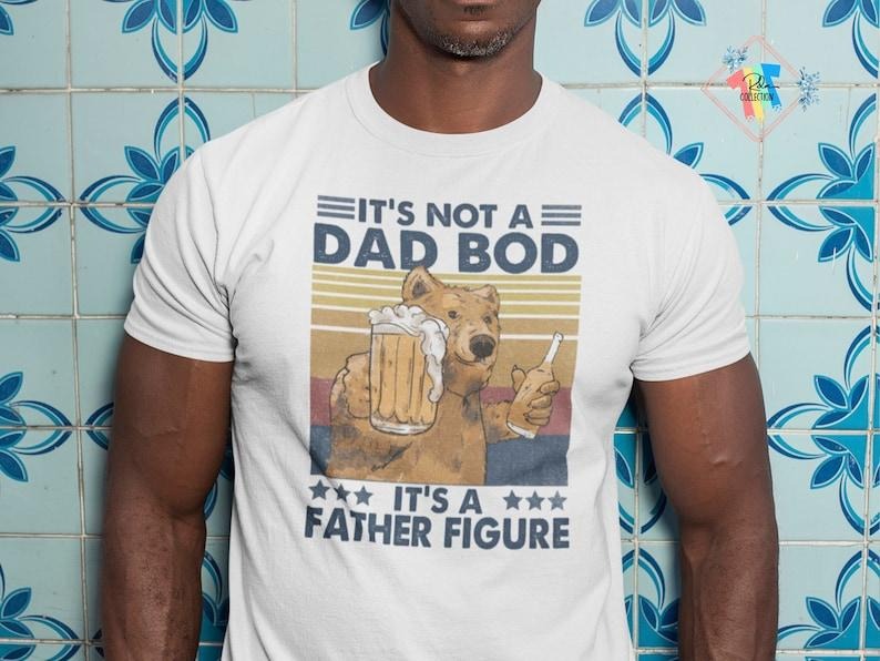 'S Not Dad Bod 'S Father Figure T-Shirts, Hoodie, Sweatshirt - T-Shirt, Sweatshirt, Hoodie