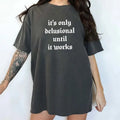 'S Only Delusional Until Works Vintage Shirt Delusional Retro Motivational Printed Simple Sayings Unhinged Shirt Funny Shirts Top Womenswear Cotton Fabric Relaxed T-Shirts, Hoodie, Sweatshirt - T-Shirt, Sweatshirt, Hoodie
