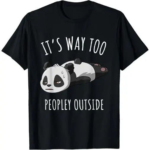 'S Way Too Peopley Outside Kawaii Panda Made USA T-Shirts, Hoodie, Sweatshirt - T-Shirt, Sweatshirt, Hoodie