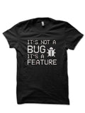 S Not Bug Black T-Shirts, Hoodie, Sweatshirt - T-Shirt, Sweatshirt, Hoodie