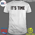 Its Time 2.0 Baseball Shirt Unisex T-shirt, Sweatshirt, Hoodie, Long Sleeve Tee - T-Shirt, Sweatshirt, Hoodie