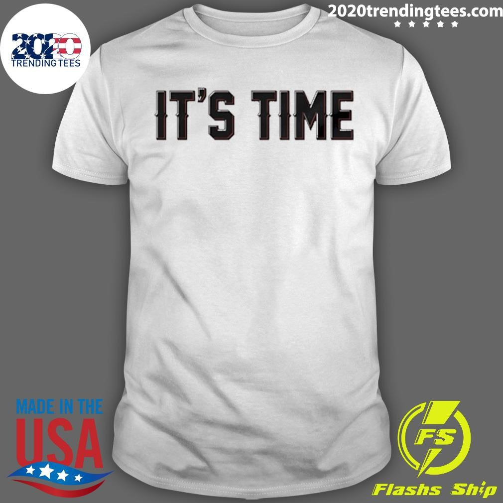 Its Time 2.0 Baseball Shirt Unisex T-shirt, Sweatshirt, Hoodie, Long Sleeve Tee - T-Shirt, Sweatshirt, Hoodie