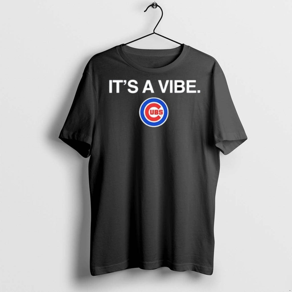 Its A Vibe Chicago Cubs Logo T Shirts Unisex T-shirt, Sweatshirt, Hoodie, Long Sleeve Tee - T-Shirt, Sweatshirt, Hoodie