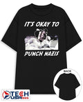Its okay to punch Nazis shirt Unisex T-shirt, Sweatshirt, Hoodie, Long Sleeve Tee - T-Shirt, Sweatshirt, Hoodie