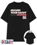 Jack Hughes your daddy #86 Team USA Hockey shirt Unisex T-shirt, Sweatshirt, Hoodie, Long Sleeve Tee - T-Shirt, Sweatshirt, Hoodie