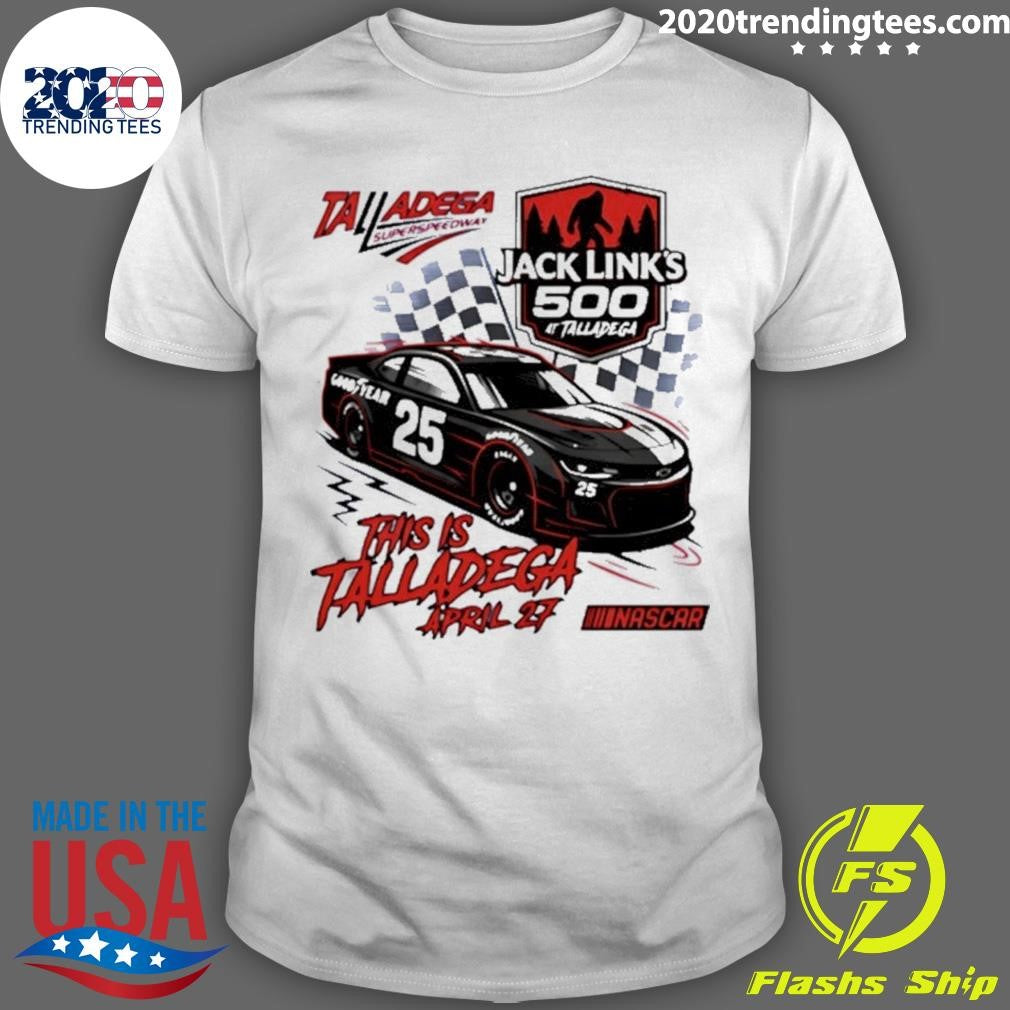 Jack Links 500 Ghost Car This Is Talladega Shirt Unisex T-shirt, Sweatshirt, Hoodie, Long Sleeve Tee - T-Shirt, Sweatshirt, Hoodie