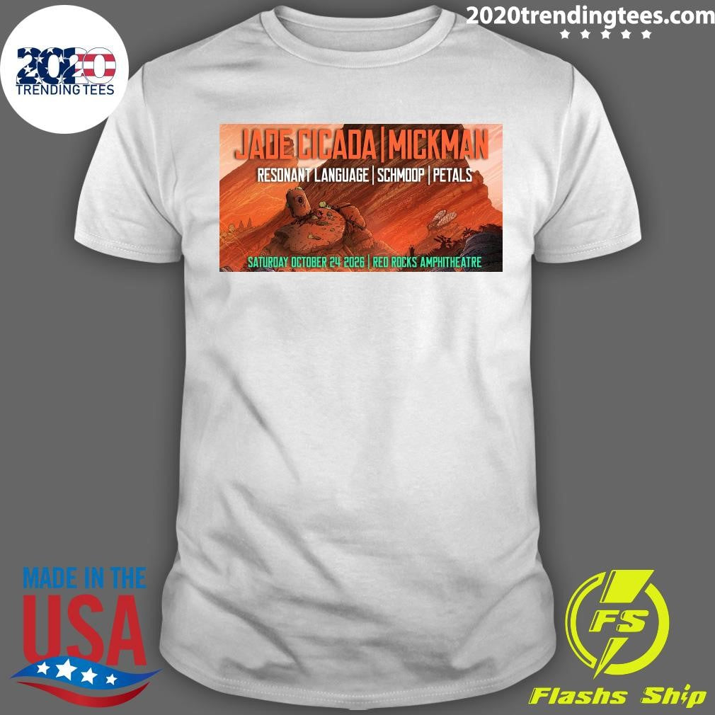 Jade Cicada And Mickman October 24 2026 Red Rocks Amphitheatre Show Shirt Unisex T-shirt, Sweatshirt, Hoodie, Long Sleeve Tee - T-Shirt, Sweatshirt, Hoodie