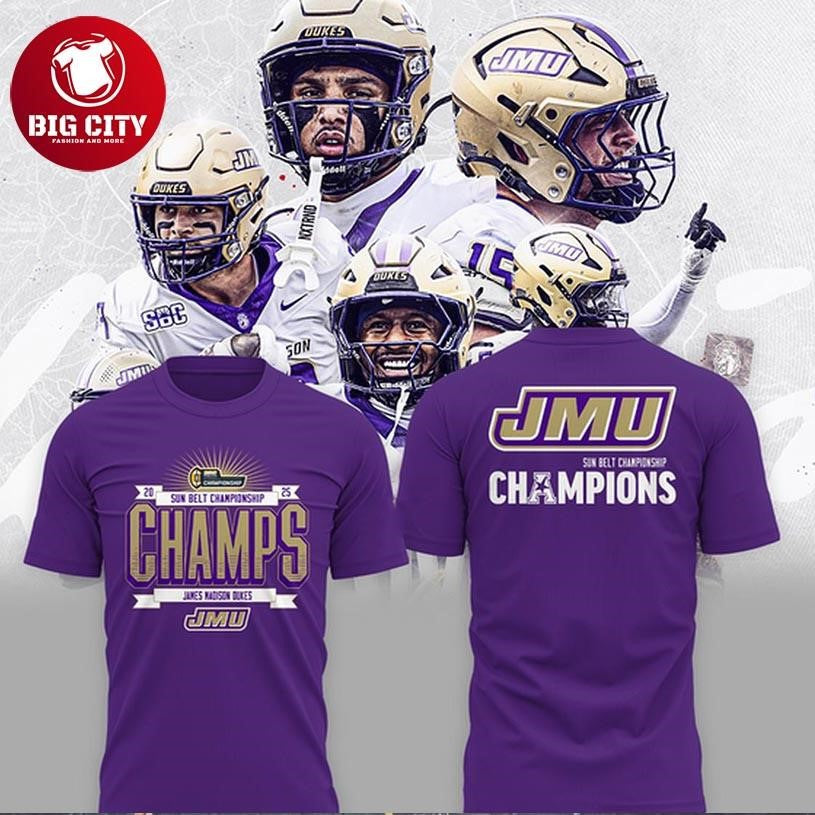 James Madison Dukes Sun Belt We Are Champions 2025 Two Sided Shirt Unisex T-shirt, Sweatshirt, Hoodie, Long Sleeve Tee - T-Shirt, Sweatshirt, Hoodie