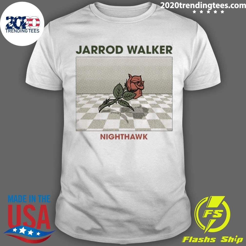 Jarrod Walker Nighthawk Rose Tee Shirt Unisex T-shirt, Sweatshirt, Hoodie, Long Sleeve Tee - T-Shirt, Sweatshirt, Hoodie