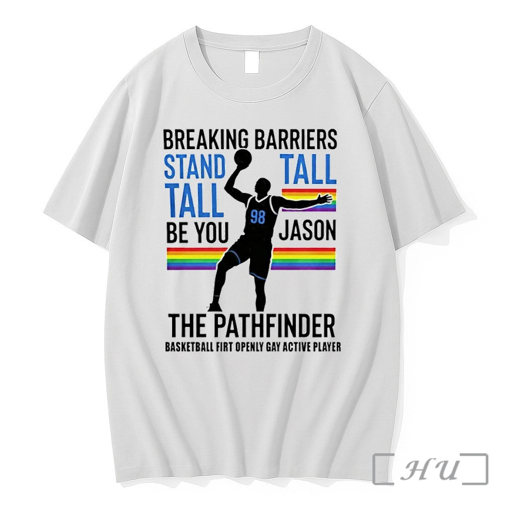 Jason Breaking Barriers Stand Tall Be You Jason The Pathfinder Tshirts Sweater Unisex T-shirt, Sweatshirt, Hoodie, Long Sleeve Tee - T-Shirt, Sweatshirt, Hoodie