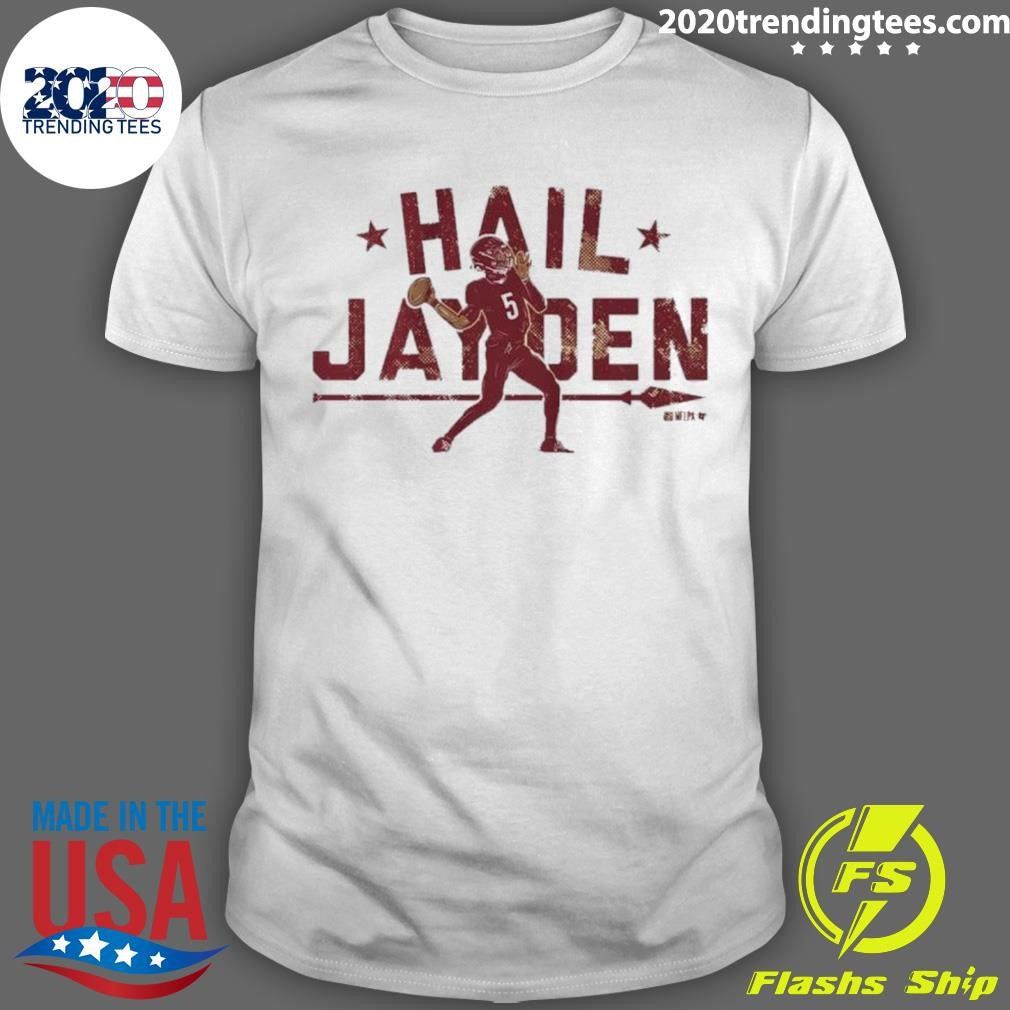 Jayden Daniels Hail Jayden 2026 Shirt Unisex T-shirt, Sweatshirt, Hoodie, Long Sleeve Tee - T-Shirt, Sweatshirt, Hoodie