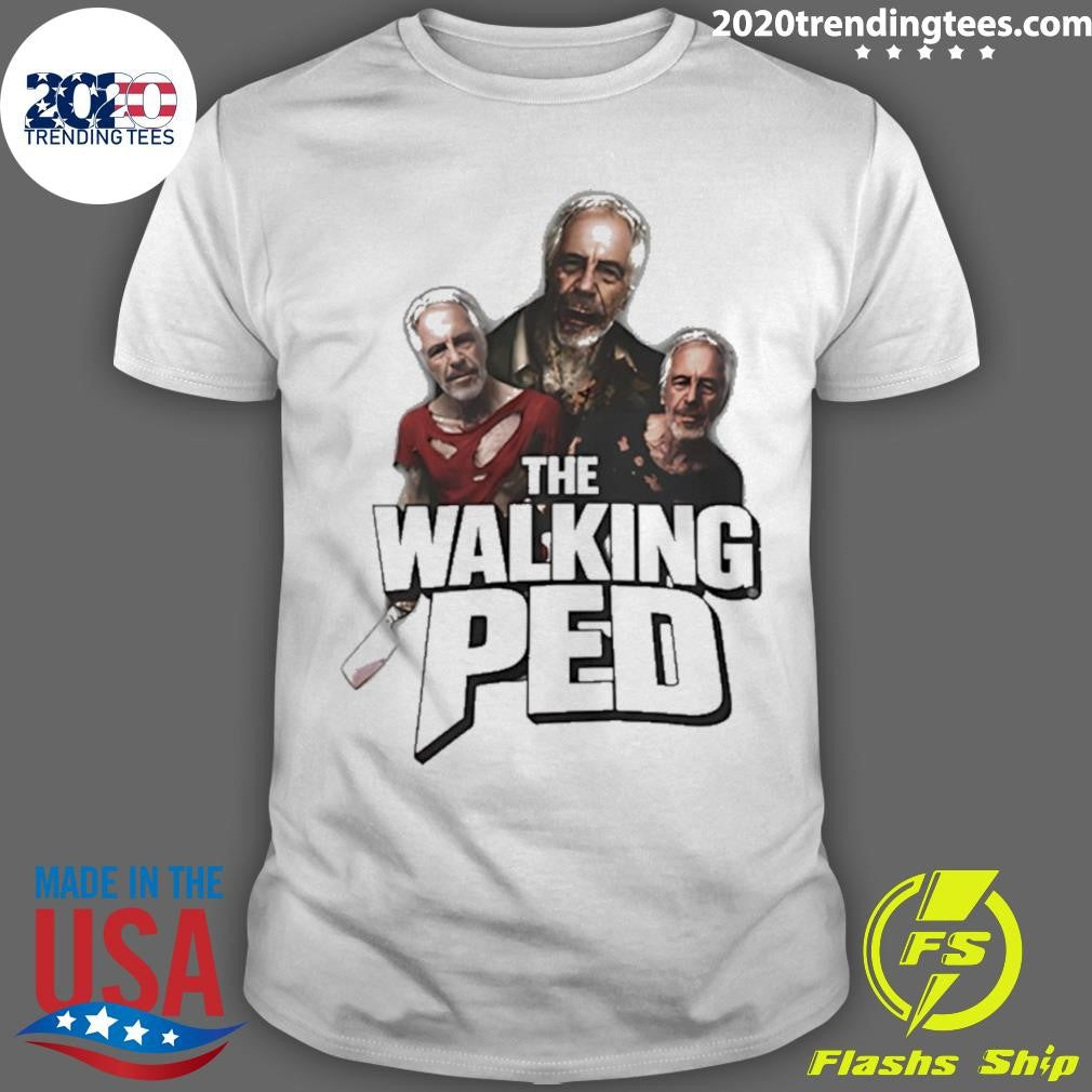 Jeffrey Epstein The Walking Ped Parody Shirt Unisex T-shirt, Sweatshirt, Hoodie, Long Sleeve Tee - T-Shirt, Sweatshirt, Hoodie